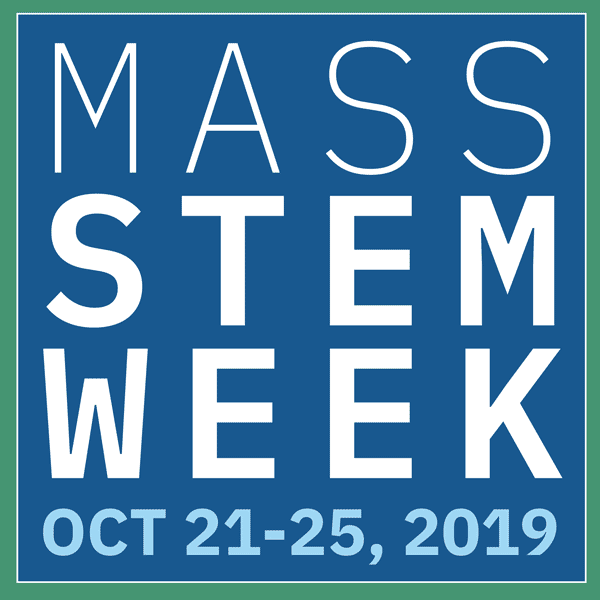 Mass STEM Week Oct 21-25, 2019